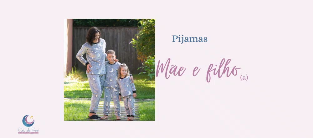 Pijamas mãe e filha